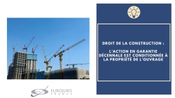Action garantie décennale propriété ouvrage